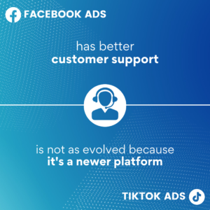 tiktok ads vs facebook ads customer support